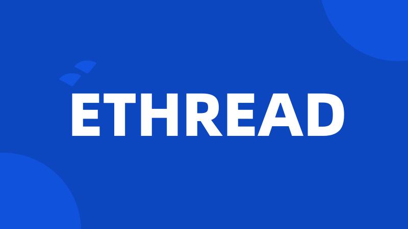 ETHREAD