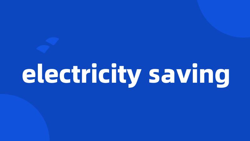 electricity saving