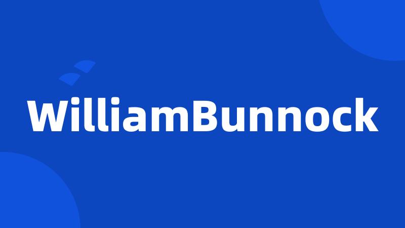 WilliamBunnock