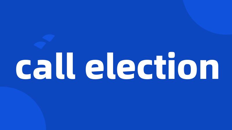 call election