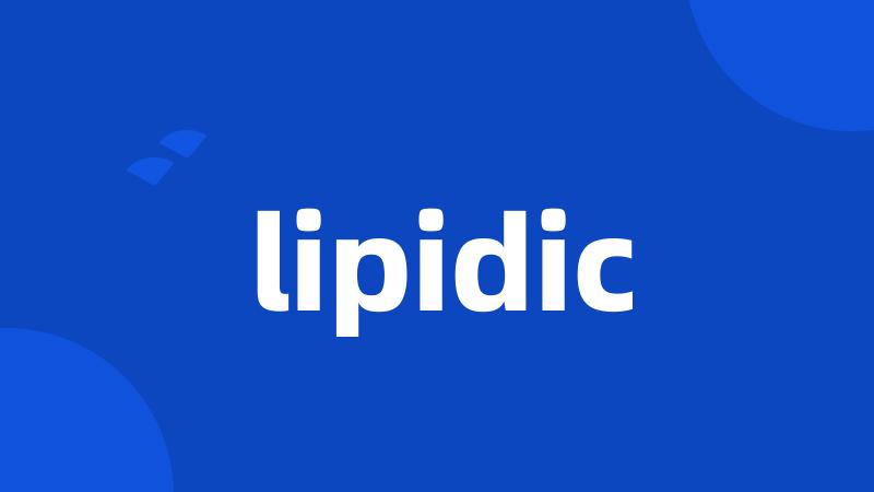 lipidic