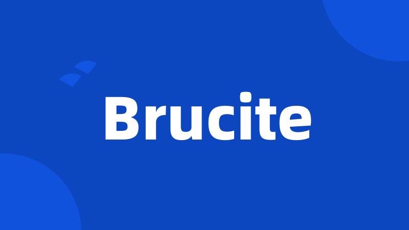 Brucite