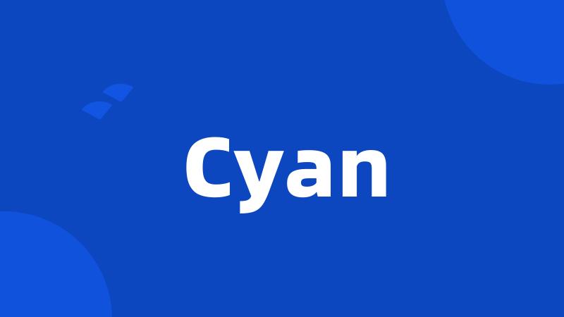 Cyan