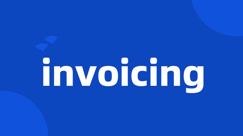 invoicing