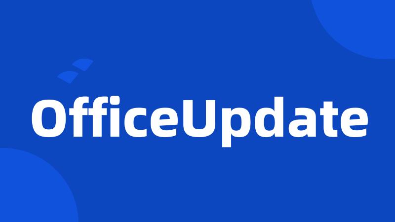 OfficeUpdate