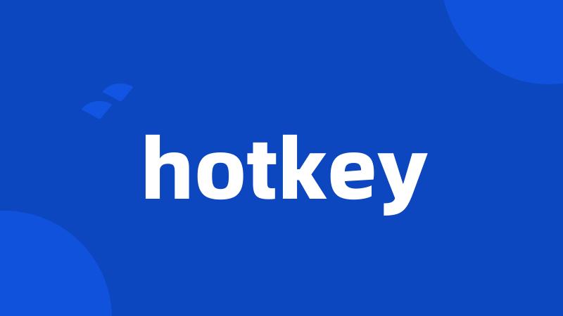 hotkey