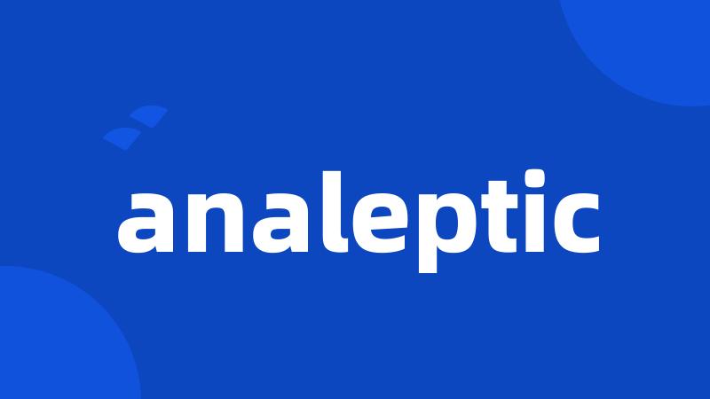 analeptic