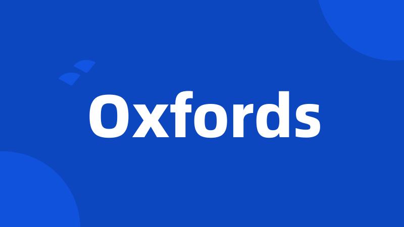 Oxfords