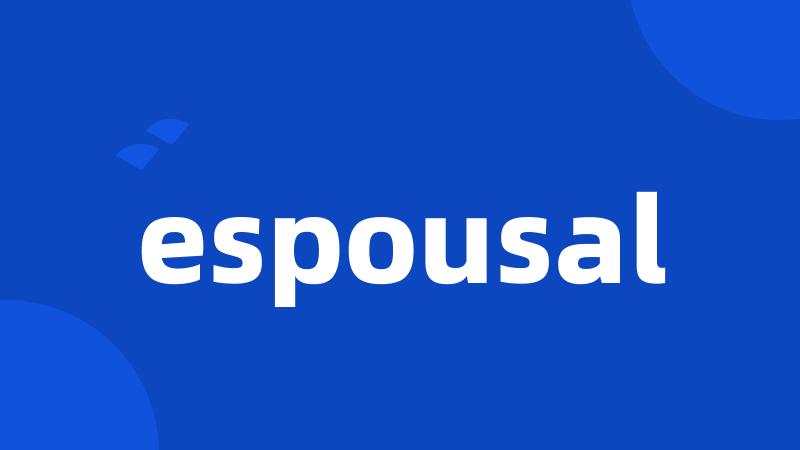 espousal