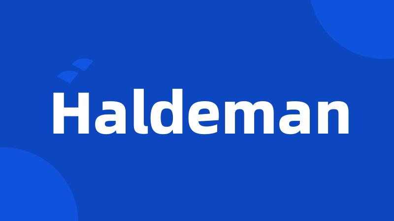 Haldeman