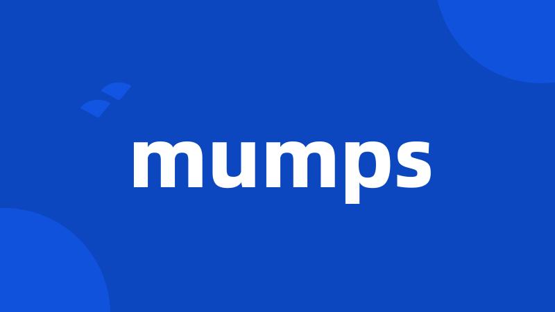 mumps