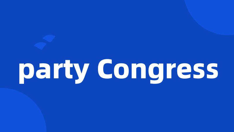 party Congress