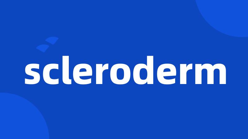 scleroderm