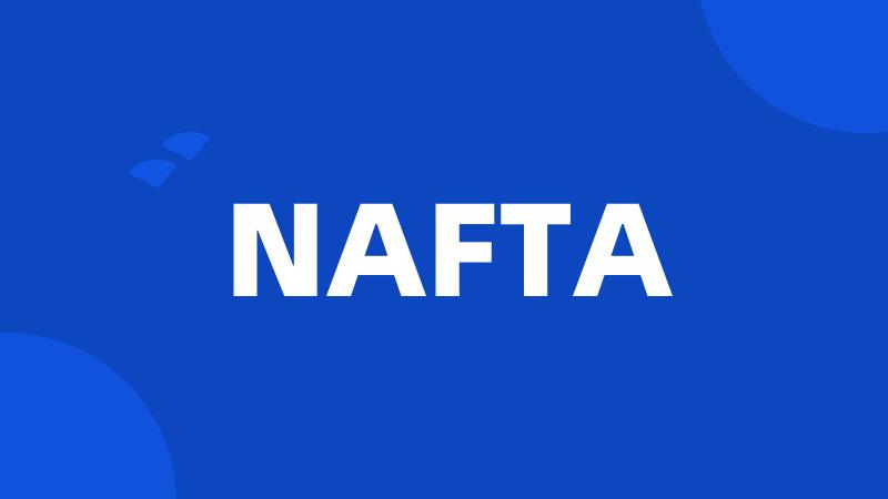 NAFTA