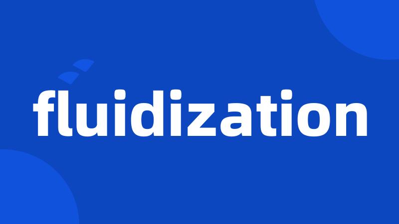 fluidization