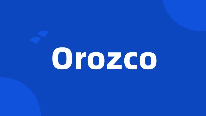 Orozco