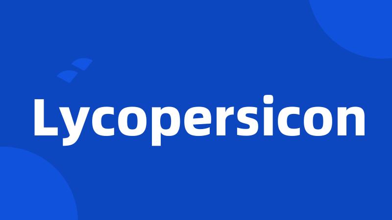 Lycopersicon