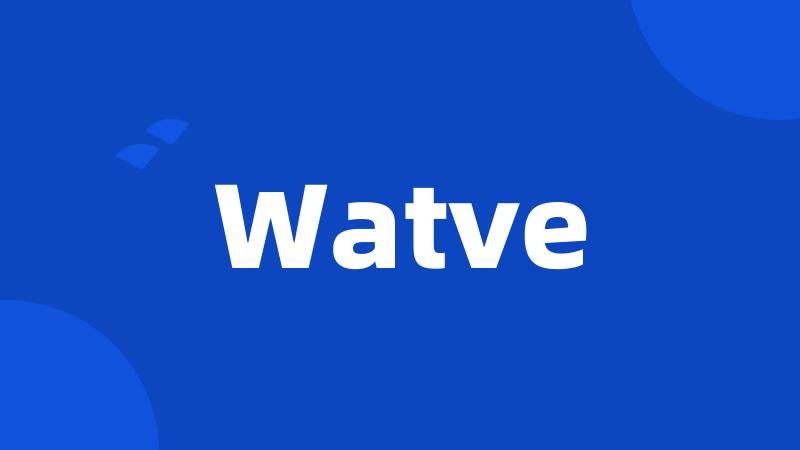 Watve