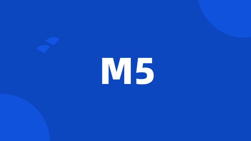 M5