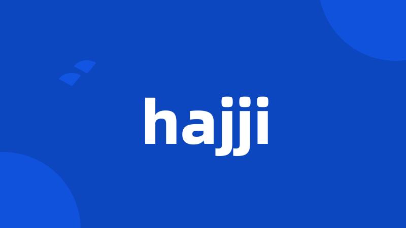 hajji