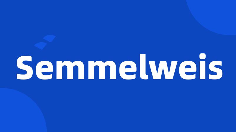 Semmelweis