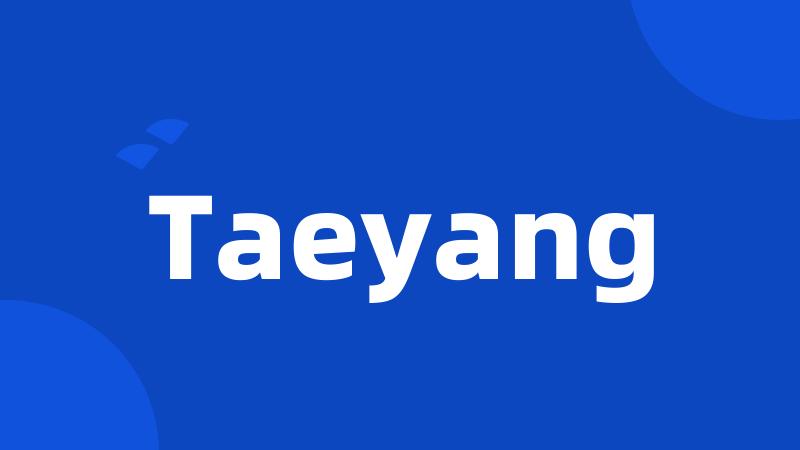 Taeyang