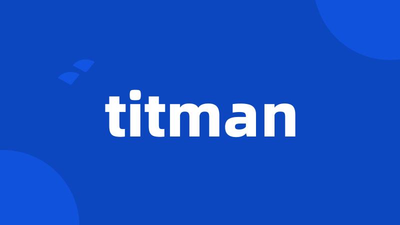 titman