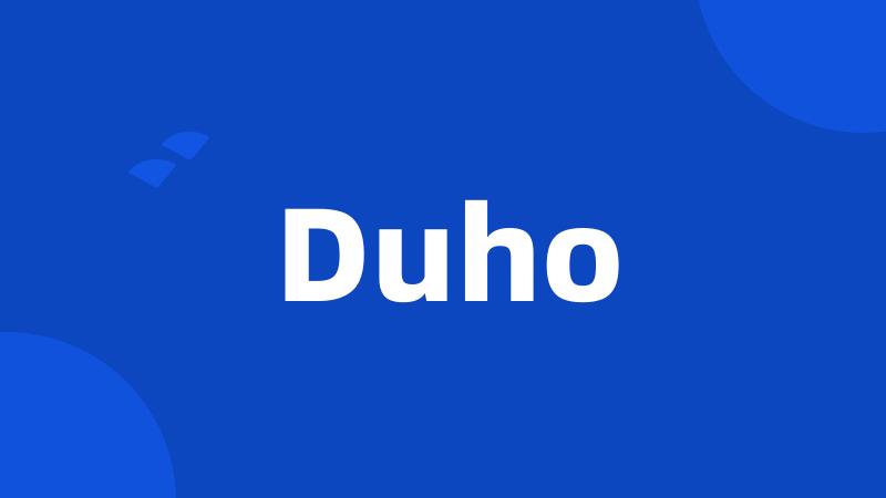 Duho