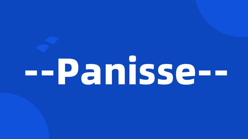 --Panisse--