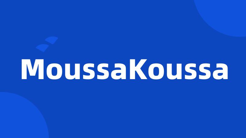 MoussaKoussa