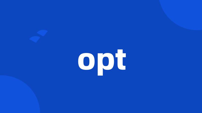 opt