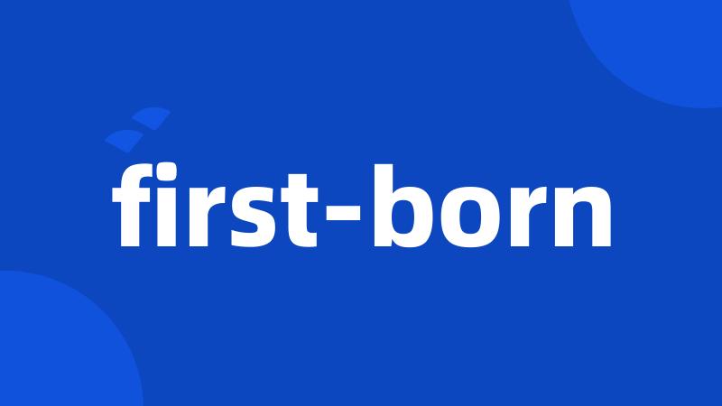 first-born