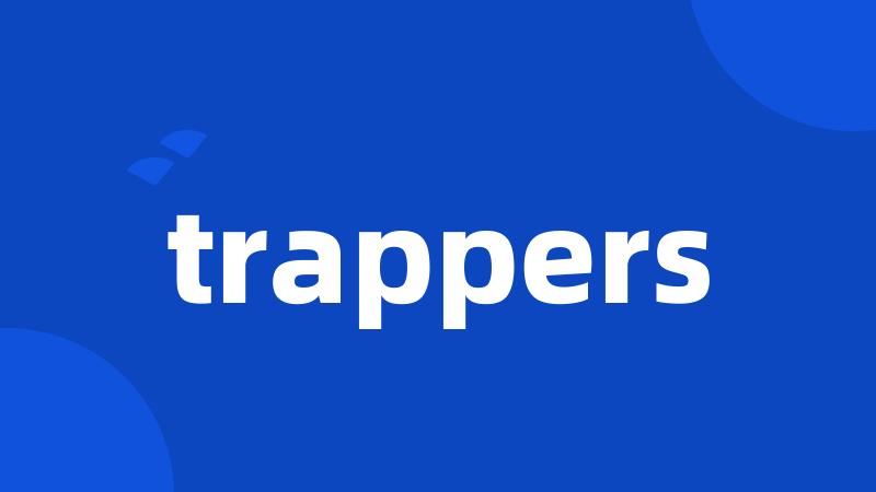 trappers