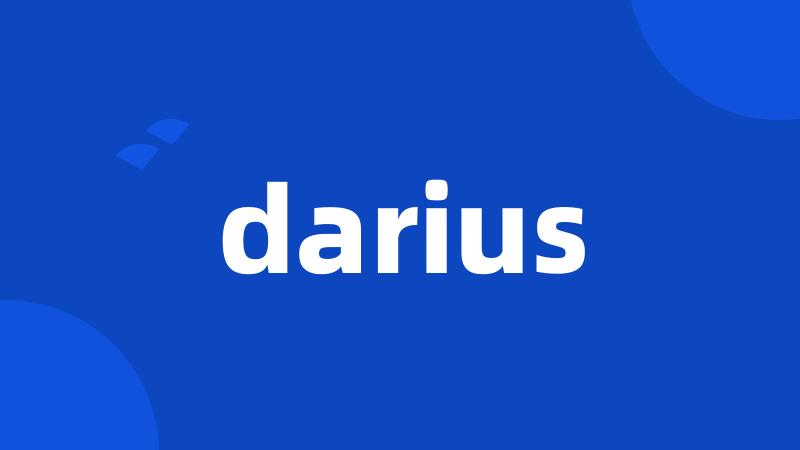 darius