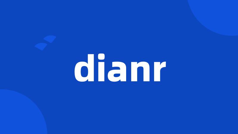 dianr