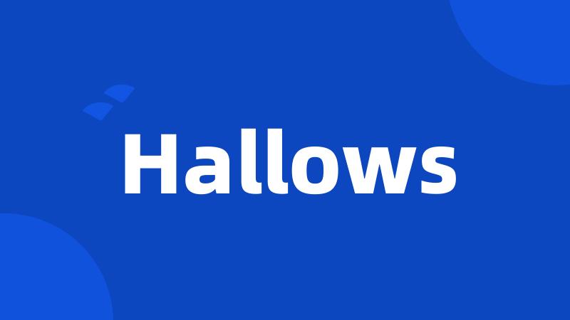 Hallows