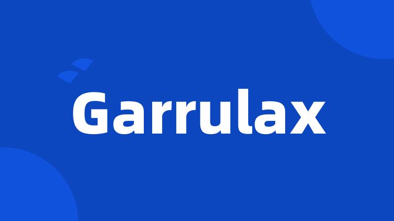 Garrulax