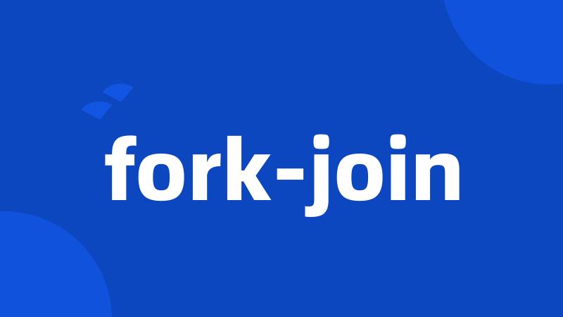 fork-join
