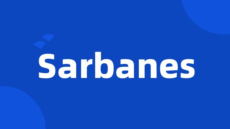 Sarbanes