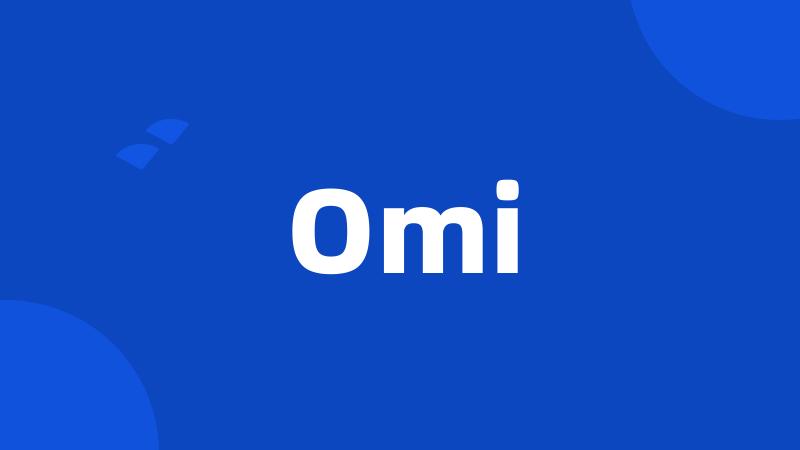 Omi