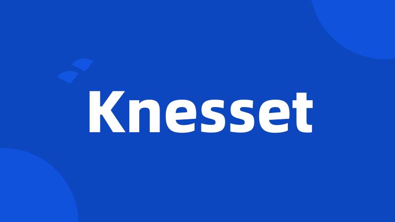 Knesset