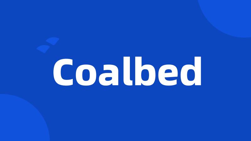 Coalbed