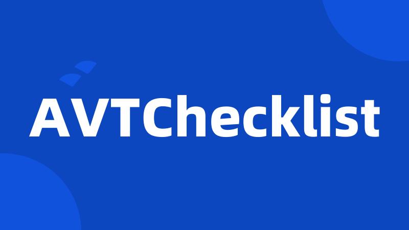 AVTChecklist