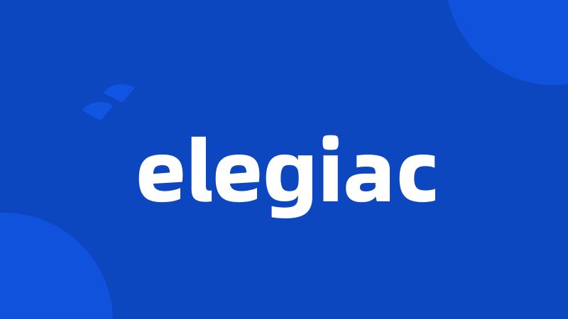 elegiac