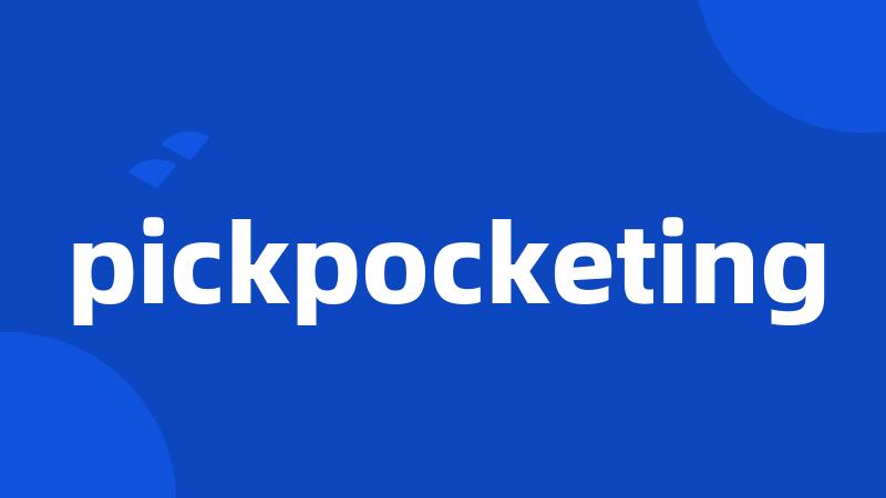 pickpocketing
