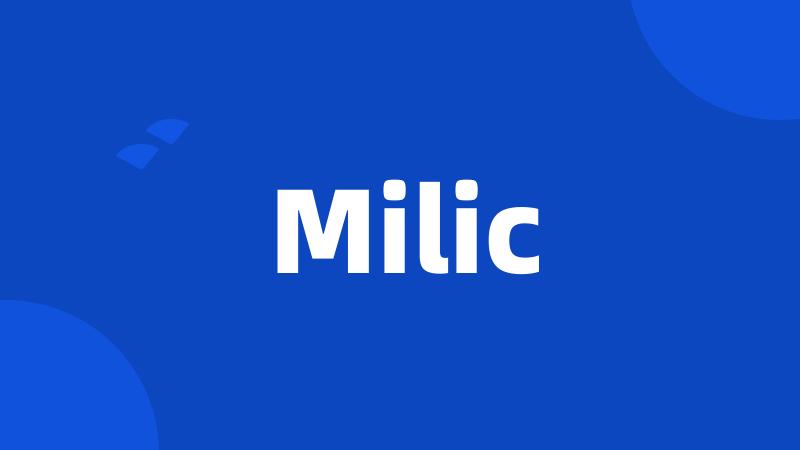 Milic