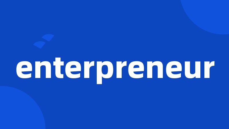 enterpreneur