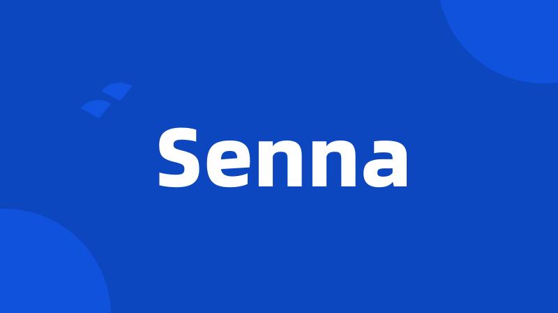 Senna