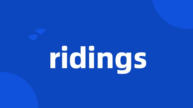 ridings