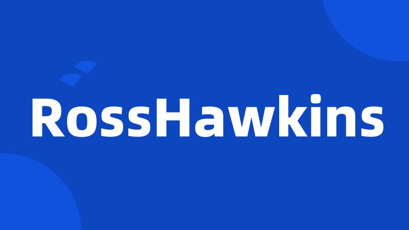 RossHawkins